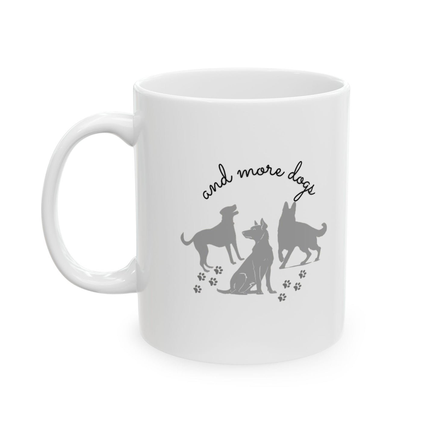 "Life is pawsome with Dogs" Ceramic Mug, (11oz, 15oz)