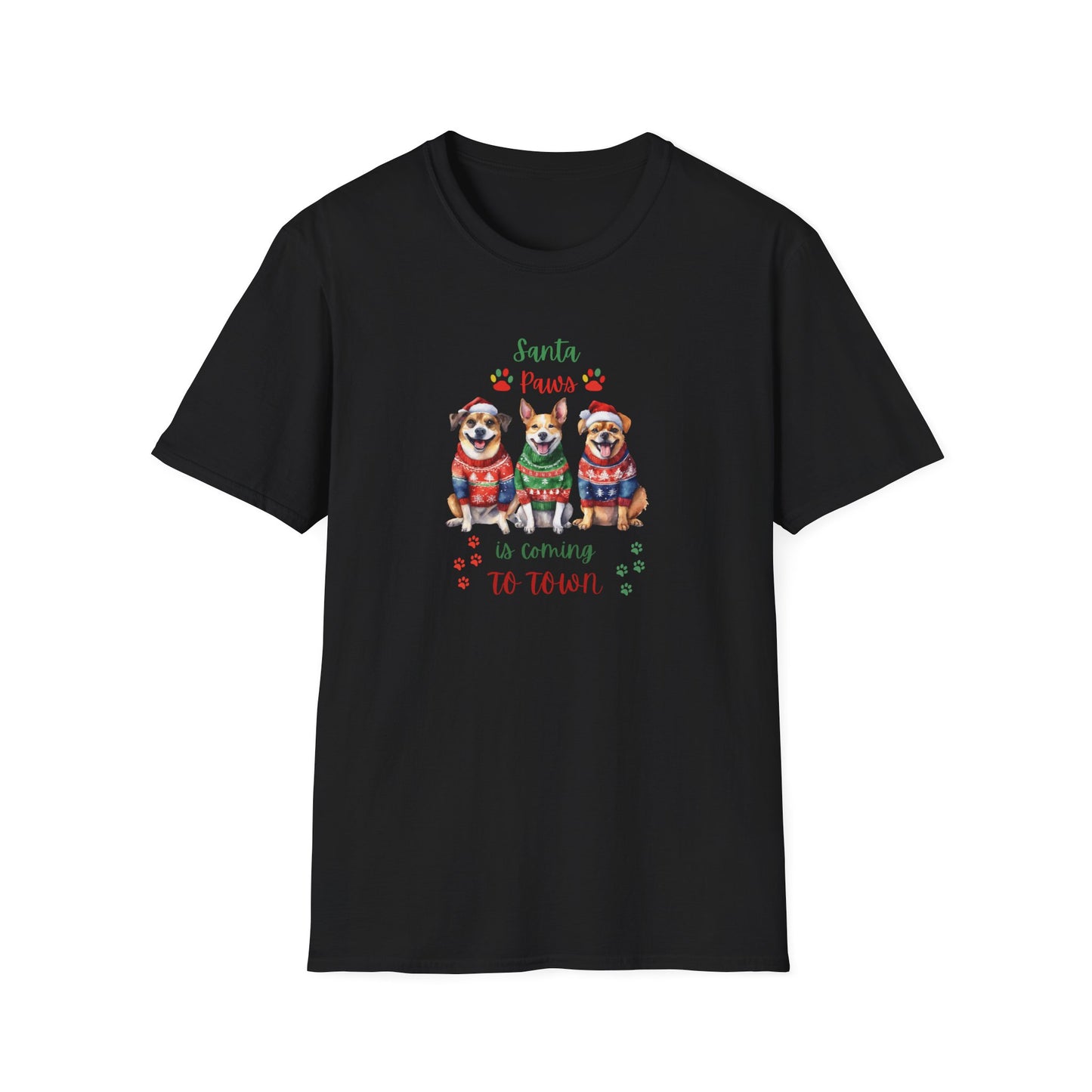 "Santa Paws is coming to Town" Unisex Softstyle T-Shirt