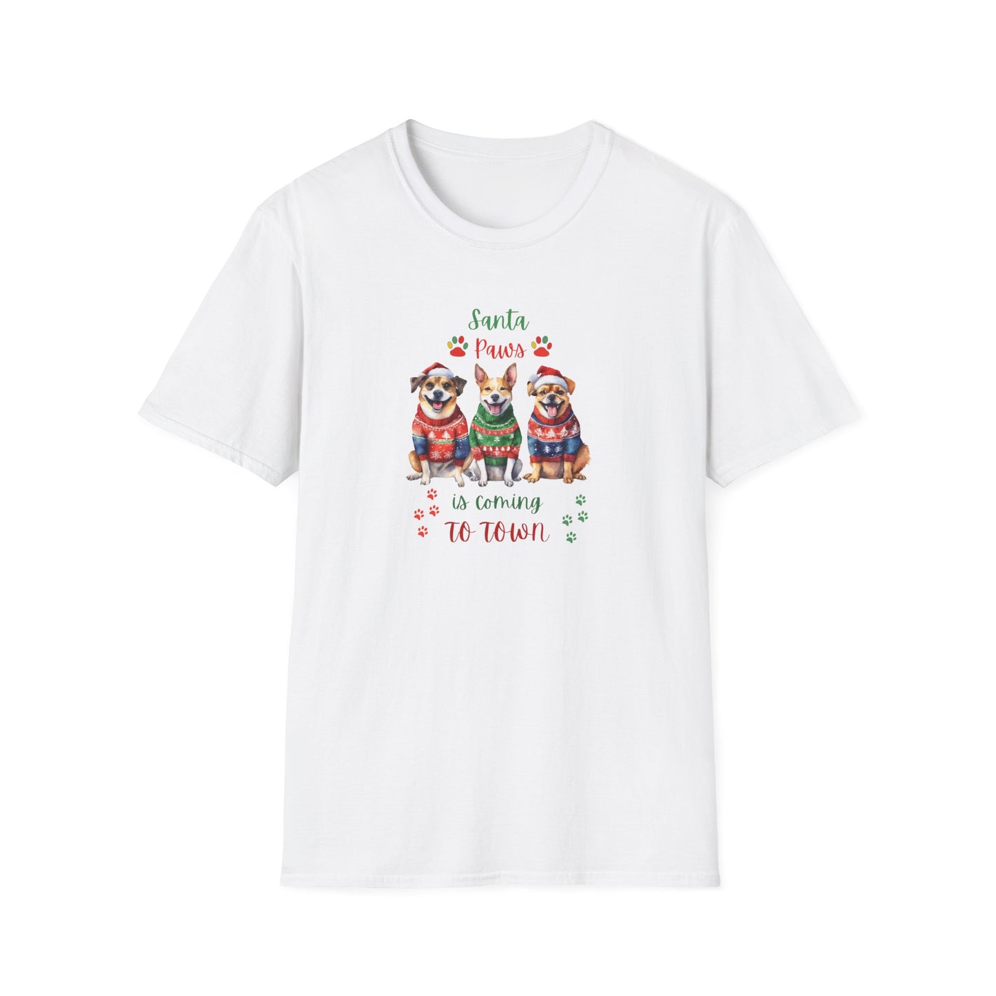 "Santa Paws is coming to Town" Unisex Softstyle T-Shirt